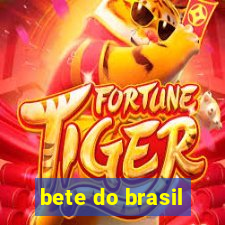 bete do brasil